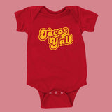QRIC Tacos Y'all Onesie - Newborn - Babies & Kids - Feliz Modern