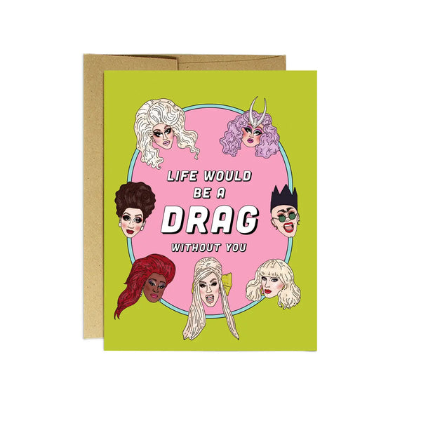 PMP Life Would Be a Drag Card -  - Cards - Feliz Modern