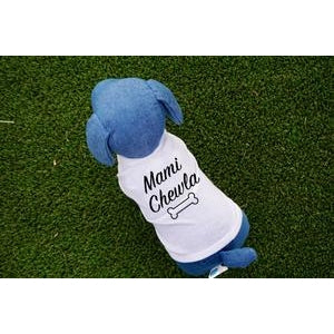TTC* Mami Chula Dog Tee -  - Pets - Feliz Modern