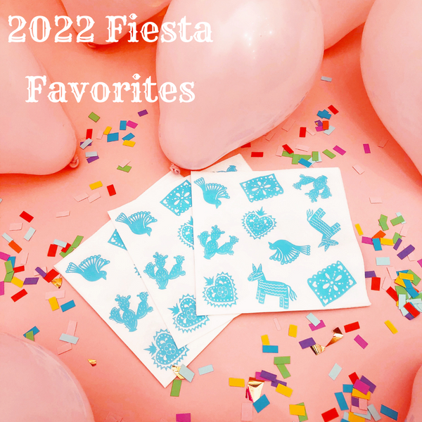 ¡2022 Fiesta Favorites!