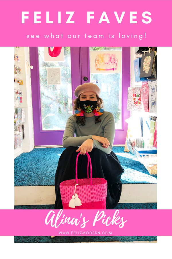 Feliz Faves- Alina's Picks
