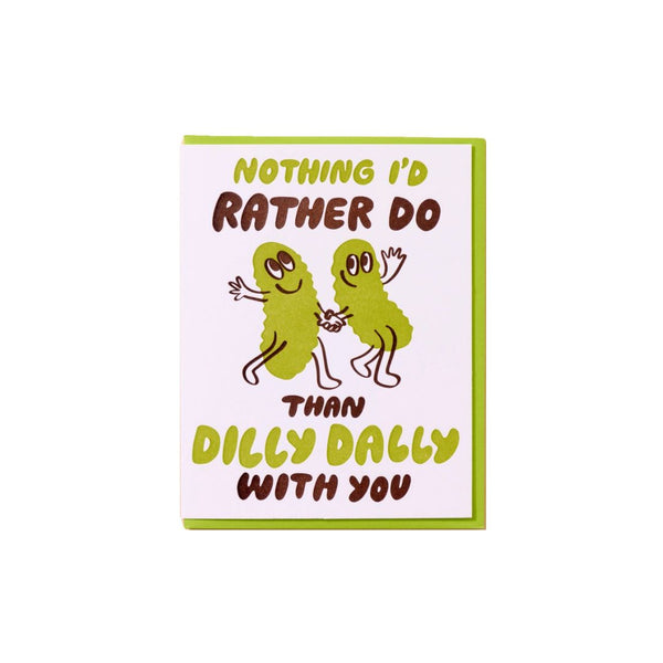 AHWA Dilly Dally With You card -  - Cards - Feliz Modern