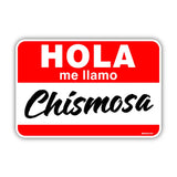 QRIC Hola Me Llamo Sticker - Chismosa - Stickers - Feliz Modern