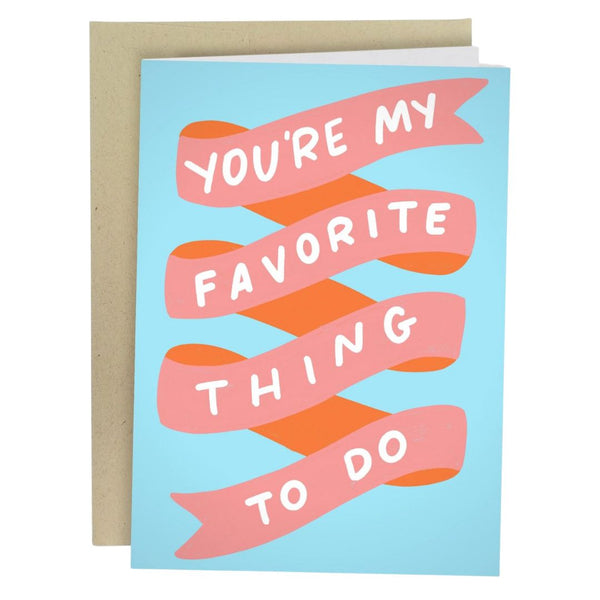 SYGS Favorite Thing To Do Card -  - Cards - Feliz Modern