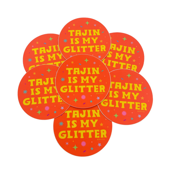 YYTZ Tajin Is My Glitter Sticker -  - Stickers - Feliz Modern