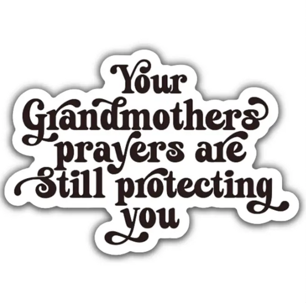 NAT Grandmother's Prayers Sticker - - Stickers - Feliz Modern
