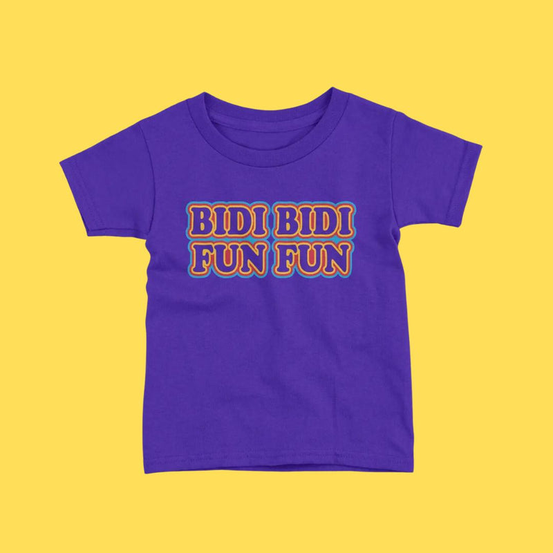 QRIC Bidi Bidi Fun Fun Toddler Shirt - 3T - Clothing - Feliz Modern