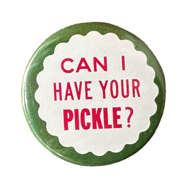 WFO Pickle Button -  - Pins & Patches - Feliz Modern