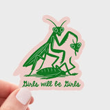 YRNL Girls Will Be Girls Sticker