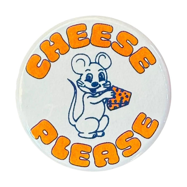 WFO Cheese Please Button -  - Pins & Patches - Feliz Modern