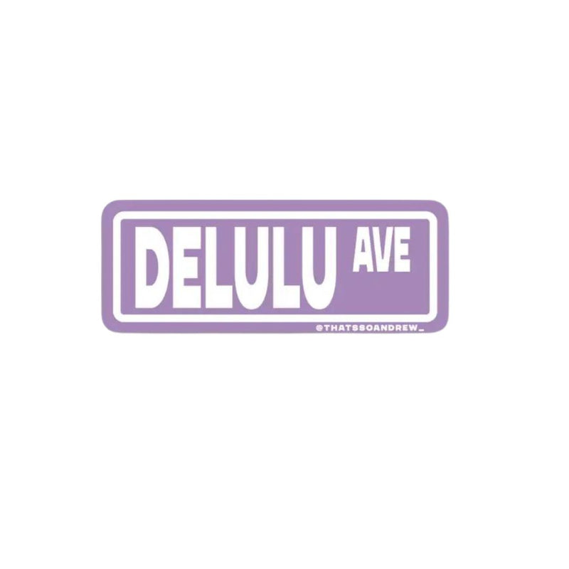 THSA Delulu Sticker -  - Stickers - Feliz Modern