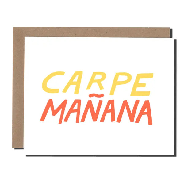 PLP Carpe Mañana Greeting Card - - Cards - Feliz Modern