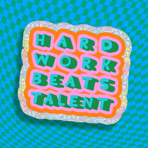 AXLO Hard Work Glitter Sticker -  - Stickers - Feliz Modern