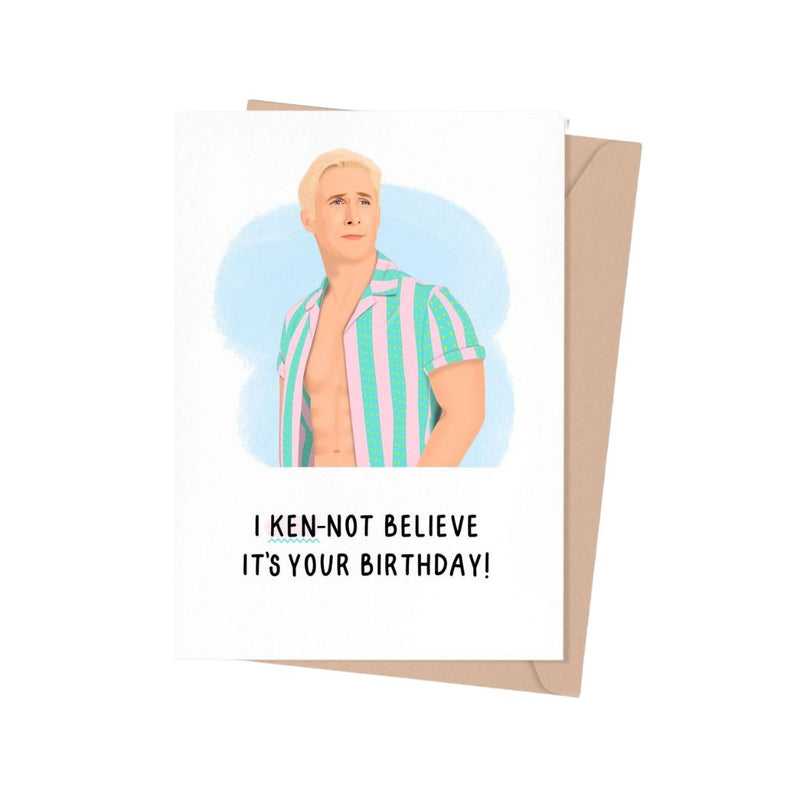 SPTRM* Ken-Not Believe Birthday Card - - Cards - Feliz Modern