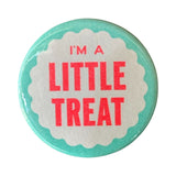 WFO Little Treat Button -  - Pins & Patches - Feliz Modern