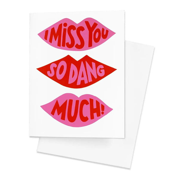 FES Miss You So Dang Much Card -  - Cards - Feliz Modern