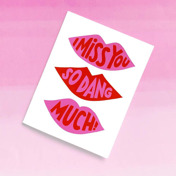FES Miss You So Dang Much Card -  - Cards - Feliz Modern