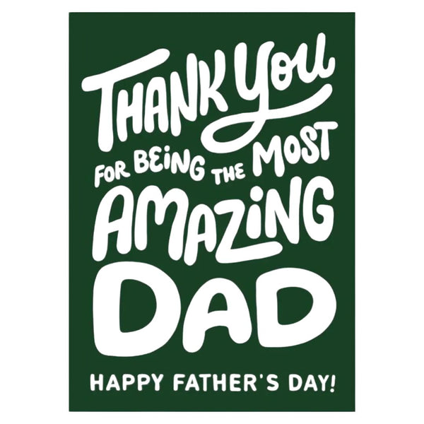 PPSW Most Amazing Dad Card -  - Cards - Feliz Modern