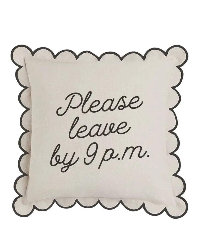 SOSS Please Leave by 9 P.M. Pillow - - Pillows & Throws - Feliz Modern
