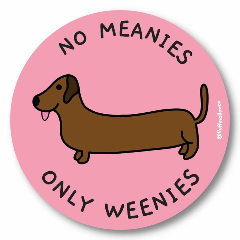 FFMW "No Meanies" Sticker -  - Stickers - Feliz Modern