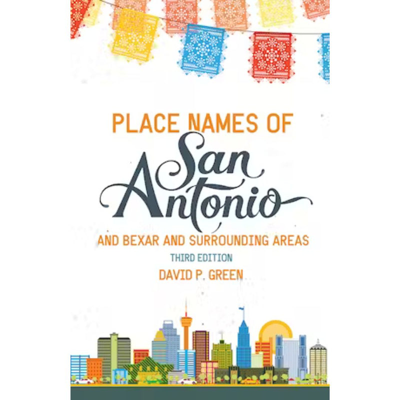 TPB Names of San Antonio Book -  - Books - Feliz Modern
