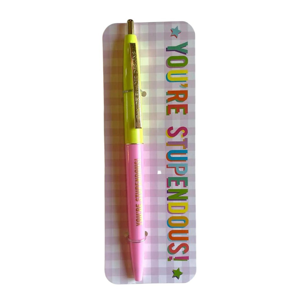 You're Stupendous Pen Card You're Stupendous Pen Card