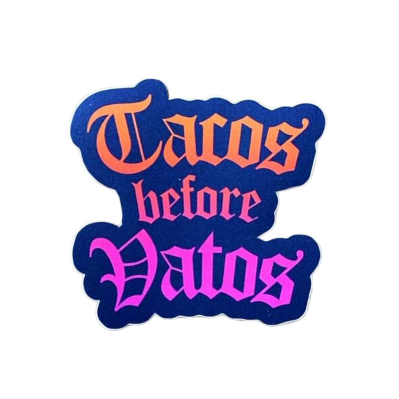 SEB Tacos Before Vatos Sticker -  - Stickers - Feliz Modern