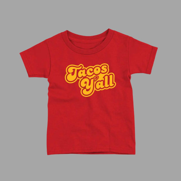 QRIC Tacos Y'all Toddler Shirt - 3T - Babies & Kids - Feliz Modern