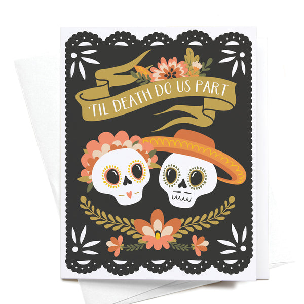 ONKS Til Death Do Us Part Sugar Skulls Greeting Card -  - Cards - Feliz Modern