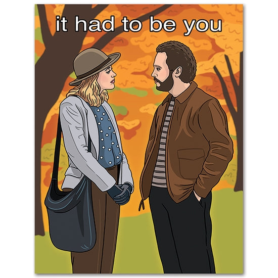 TFND* It Had To Be You - When Harry Met Sally Card -  - Cards - Feliz Modern