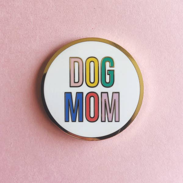 LLBL Dog Mom Pin -  - Pins & Patches - Feliz Modern
