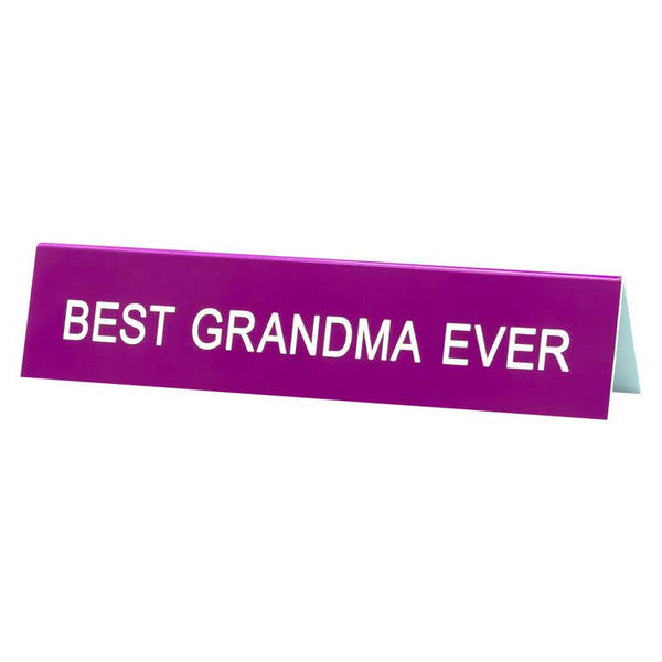 ABF* Best Grandma Ever Desk Sign -  - Office & Stationary - Feliz Modern