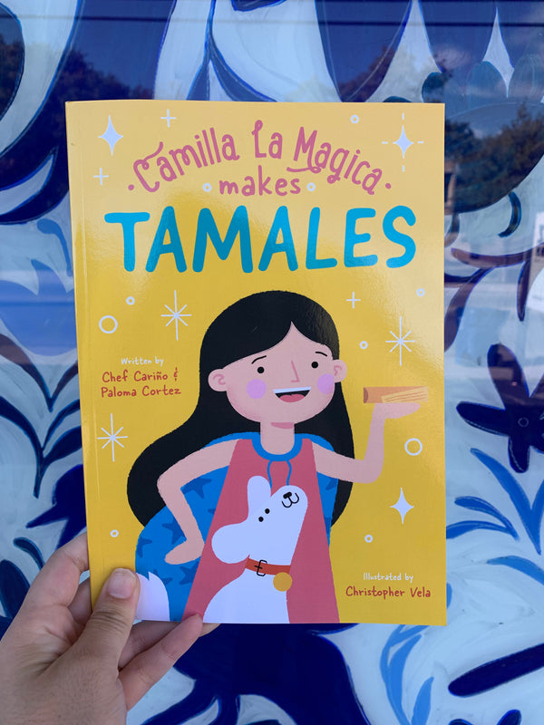 MML Camilla La Magica Makes Tamales Book -  - Children's Books - Feliz Modern