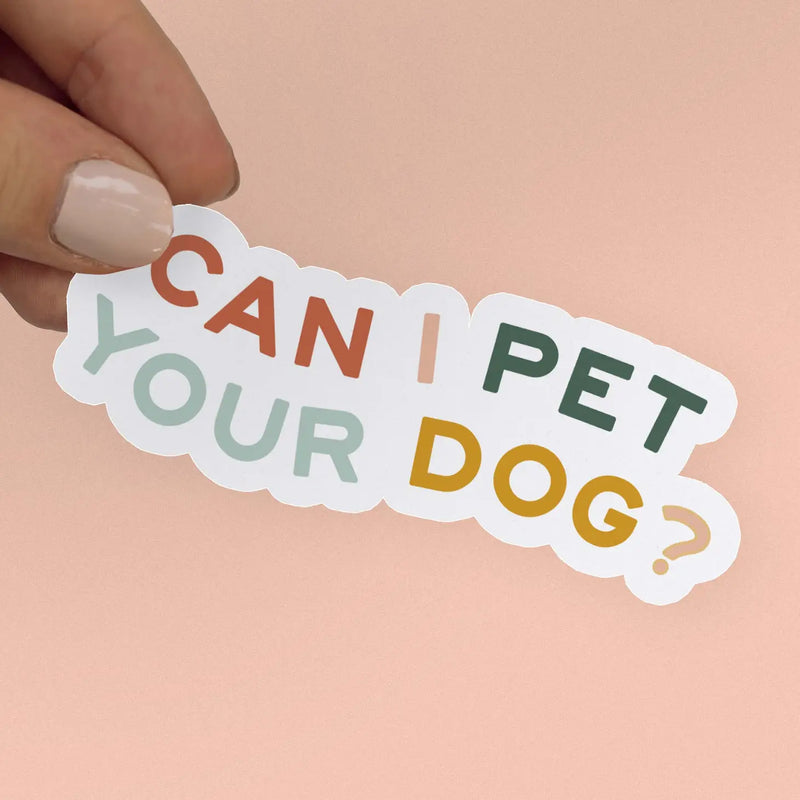 JRDC "Can I Pet your Dog?" Sticker -  - Stickers - Feliz Modern