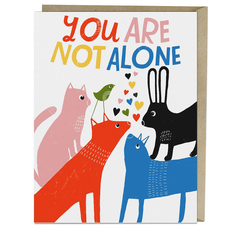 EMD* You Are Not Alone Card -  - Cards - Feliz Modern