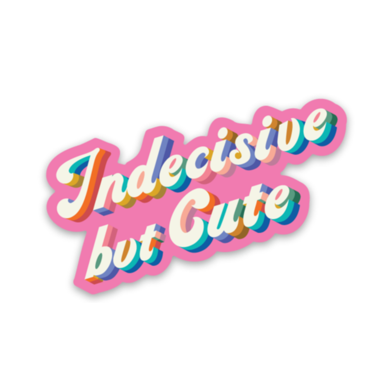 FCL Indecisive but Cute Sticker -  - Stickers - Feliz Modern