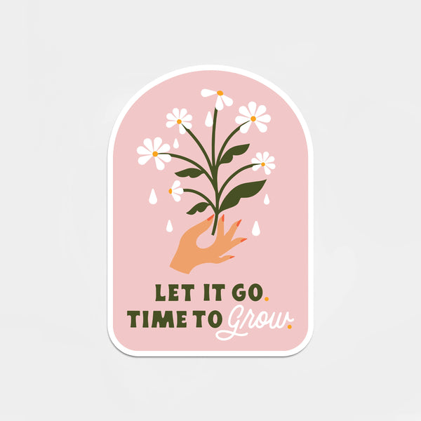 HAND* Let It Go, Time to Grow Sticker -  - Stickers - Feliz Modern