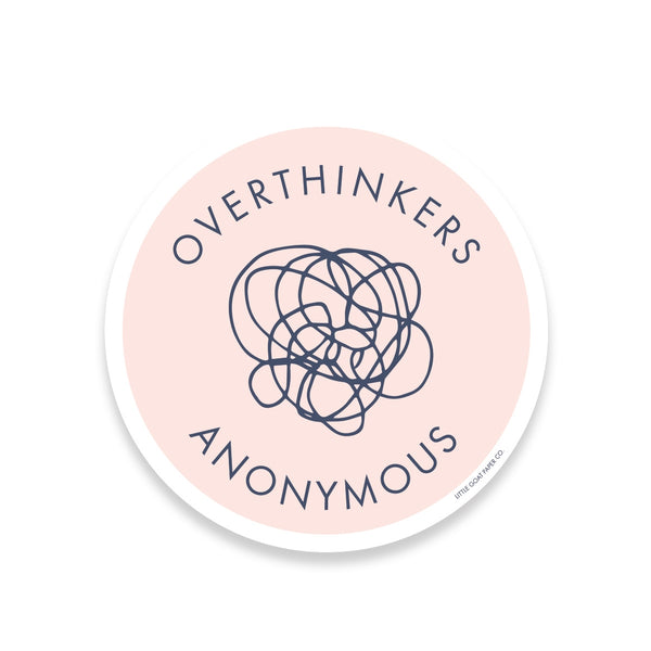 TH* Overthinkers Anonymous Sticker -  - Stickers - Feliz Modern