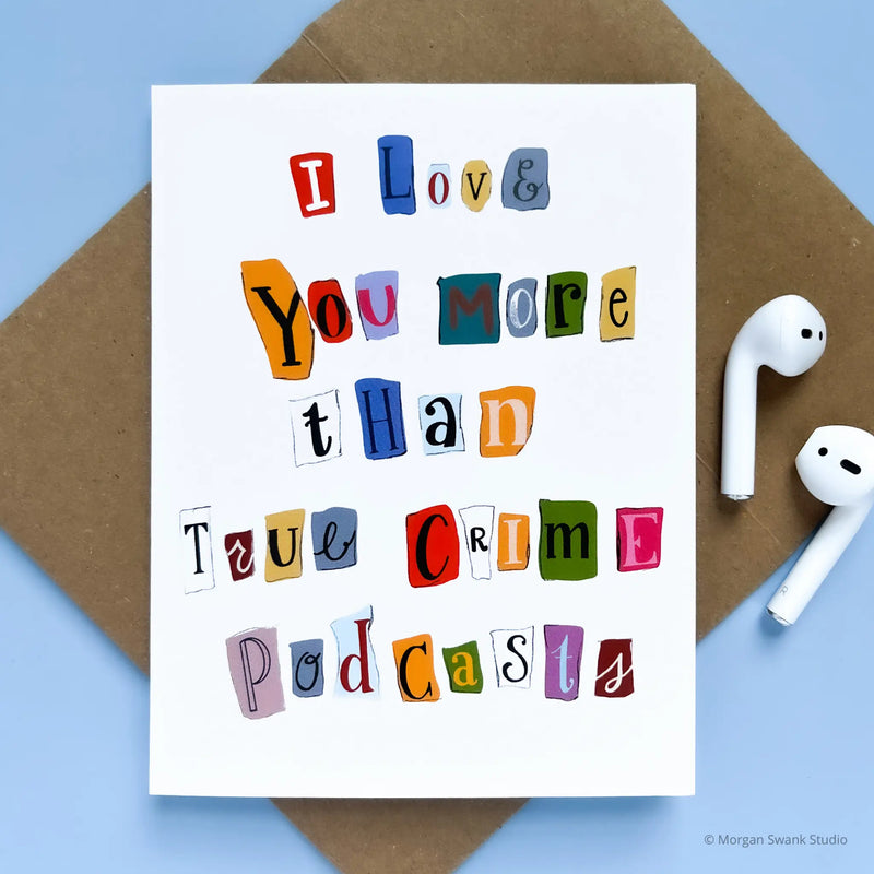 MSS* True Crime Love Card - - Cards - Feliz Modern