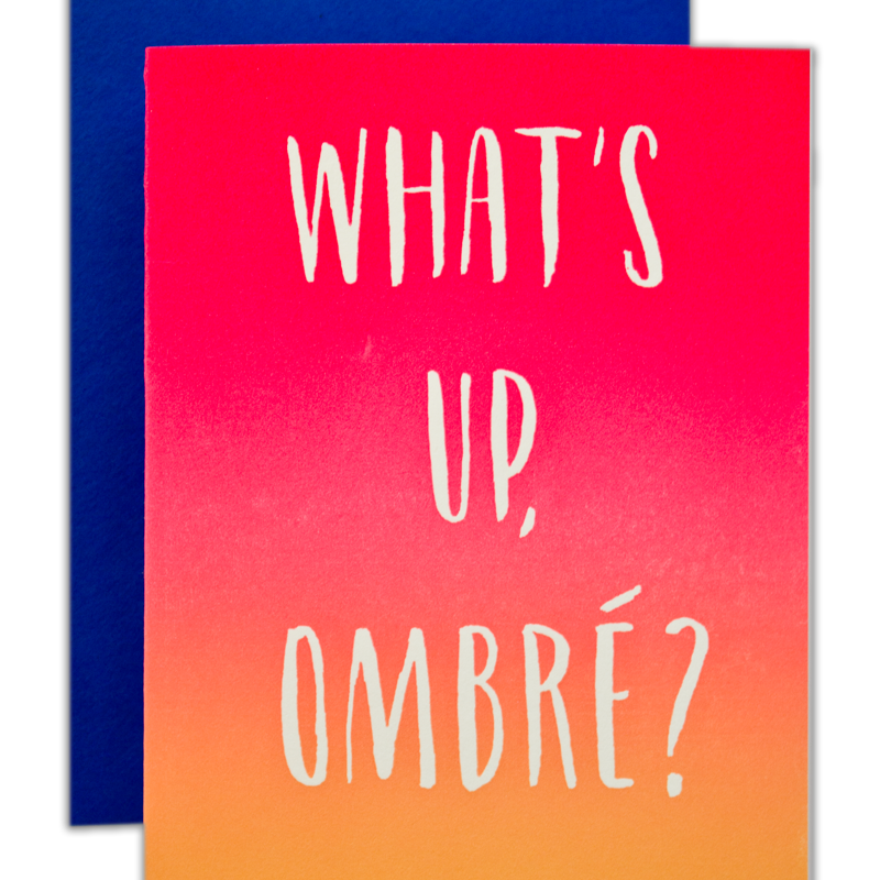 LFLP* What's Up Ombre Card -  - Cards - Feliz Modern